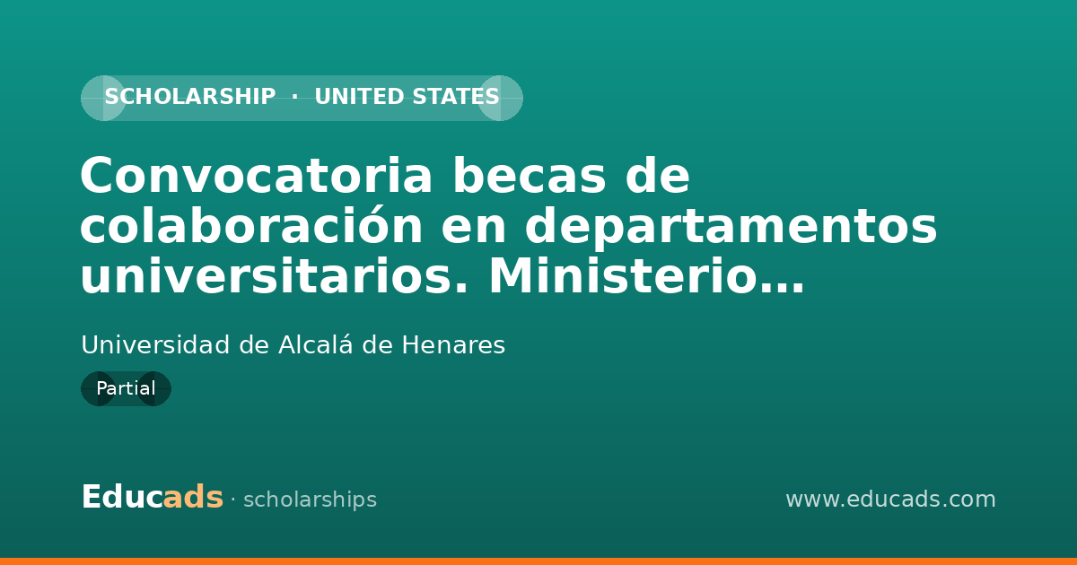 Convocatoria becas de colaboración en departamentos universitarios. Ministerio de Educación, Formación Profesional y Deportes. Curso 2026-27 scholarship