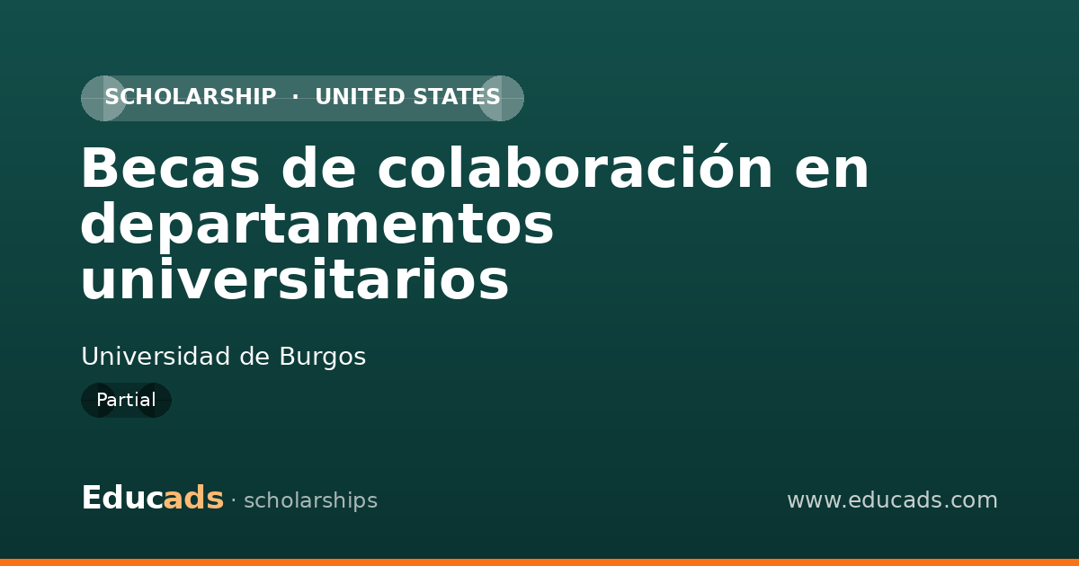 Becas de colaboración en departamentos universitarios scholarship