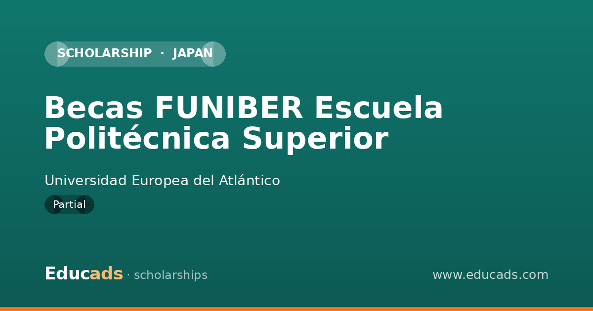 Becas FUNIBER Escuela Politécnica Superior scholarship