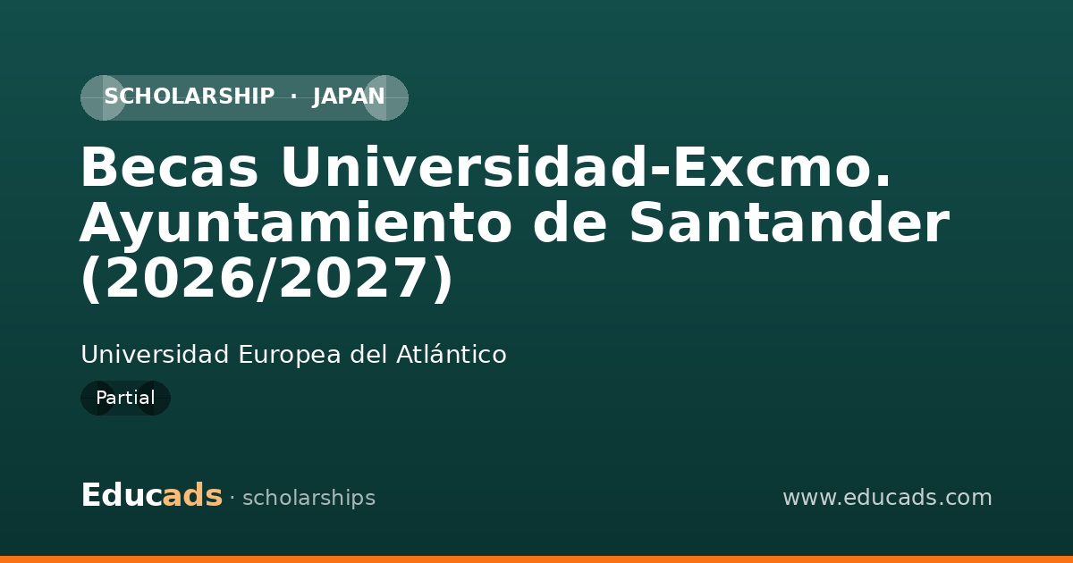 Becas Universidad-Excmo. Ayuntamiento de Santander (2026/2027) scholarship