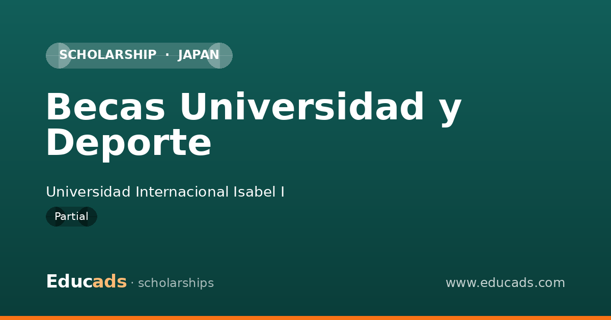 Becas Universidad y Deporte scholarship