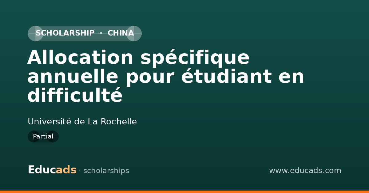 Allocation spécifique annuelle pour étudiant en difficulté scholarship