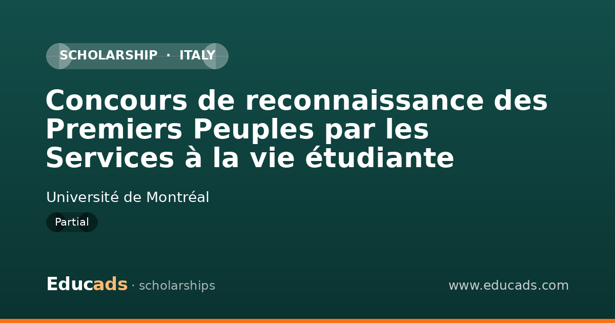 Concours de reconnaissance des Premiers Peuples par les Services à la vie étudiante scholarship