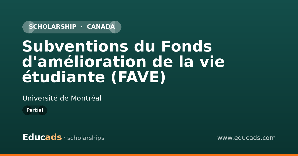 Subventions du Fonds d'amélioration de la vie étudiante (FAVE) scholarship