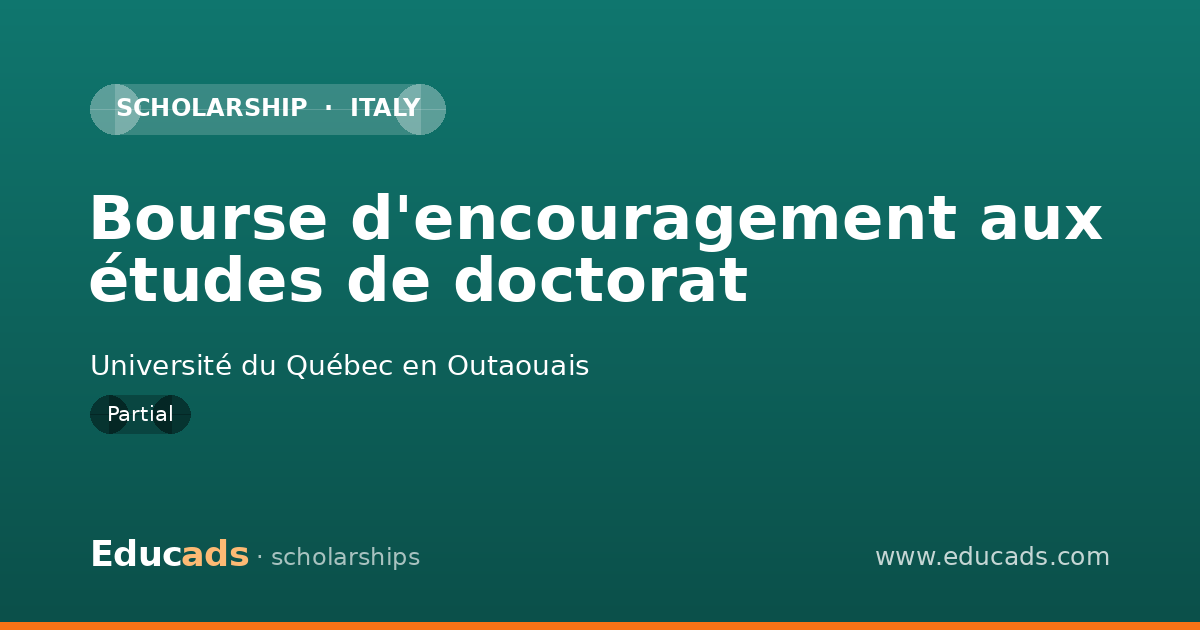 Bourse d'encouragement aux études de doctorat scholarship