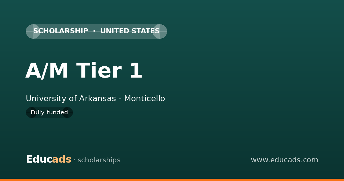 A/M Tier 1 scholarship