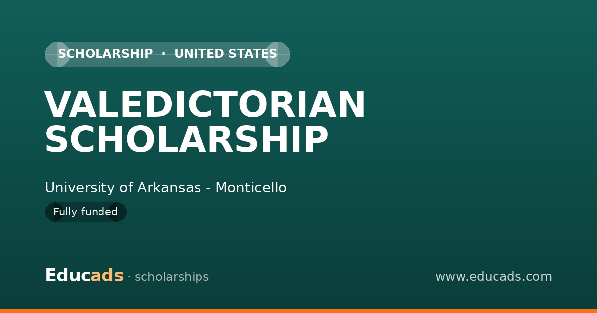 VALEDICTORIAN SCHOLARSHIP scholarship
