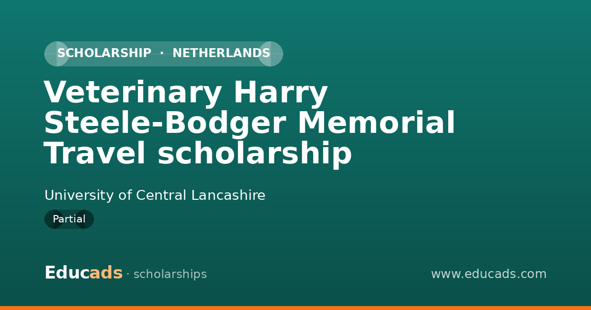 Veterinary Harry Steele-Bodger Memorial Travel scholarship scholarship