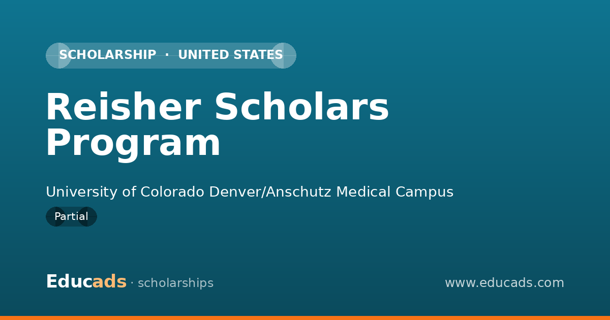 Reisher Scholars Program scholarship