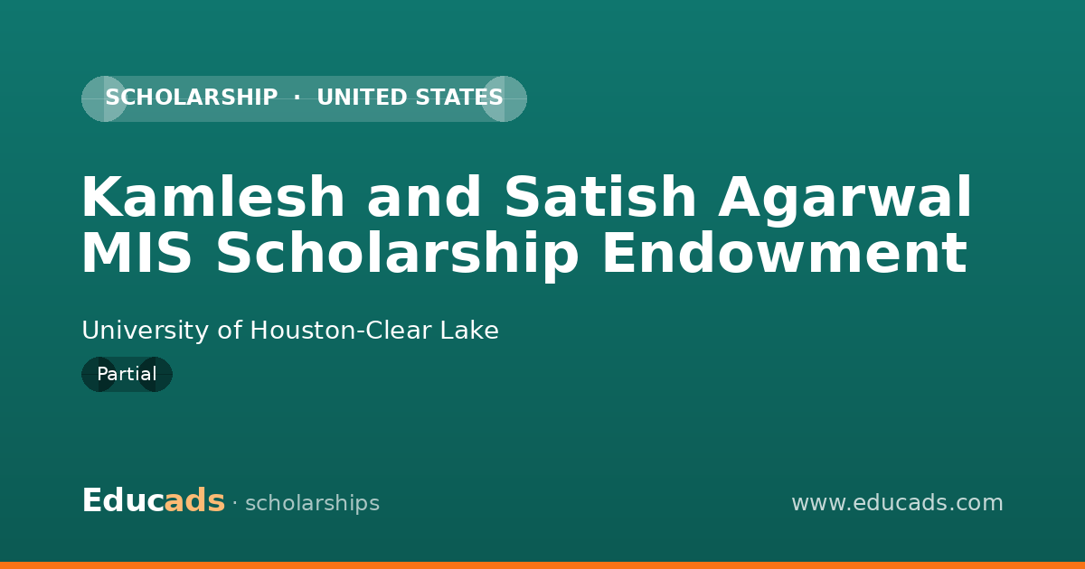 Kamlesh and Satish Agarwal MIS Scholarship Endowment scholarship
