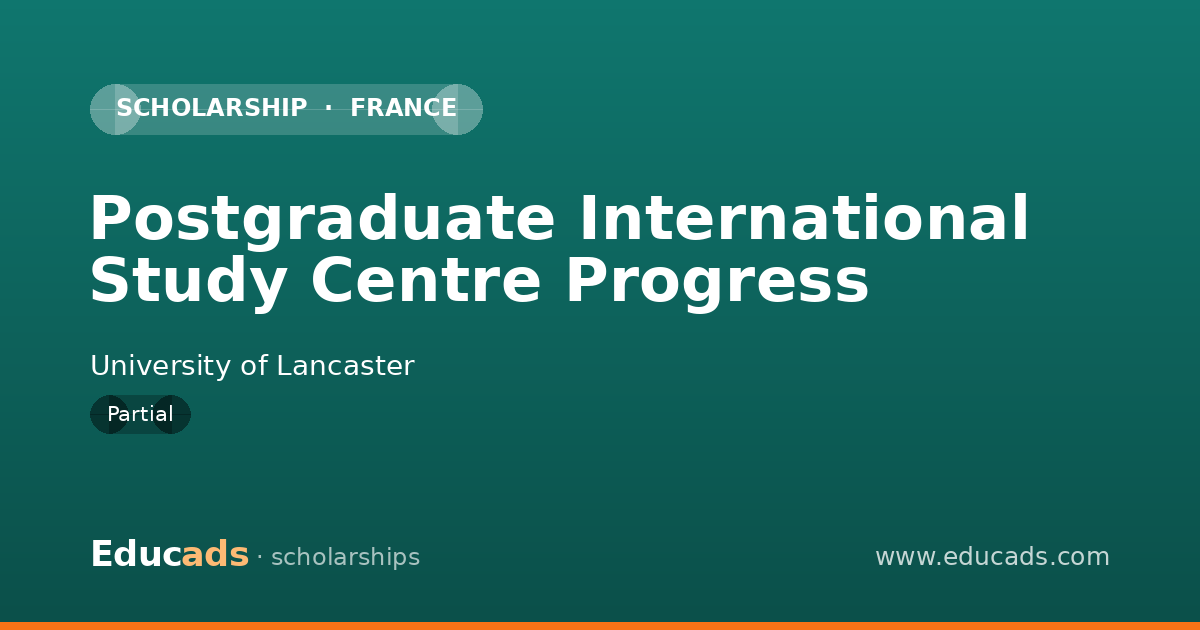 Postgraduate International Study Centre Progress scholarship