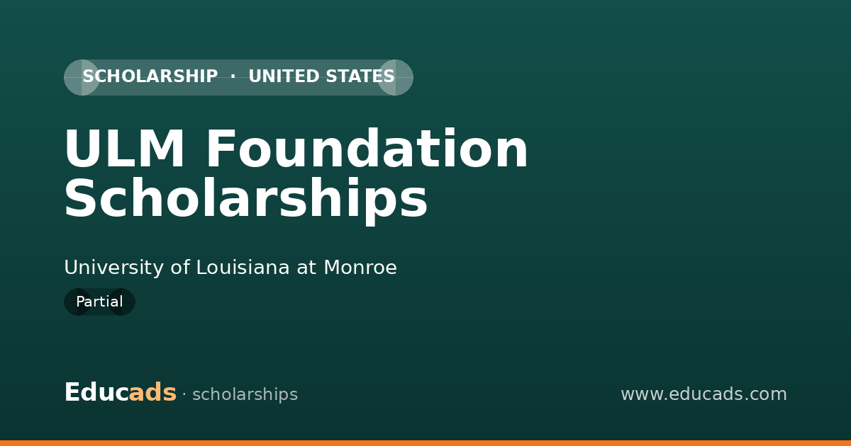 ULM Foundation Scholarships scholarship