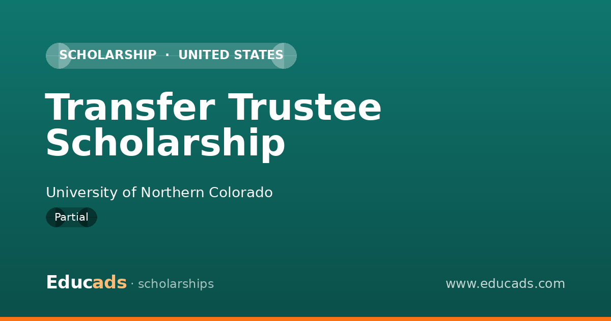 Transfer Trustee Scholarship scholarship