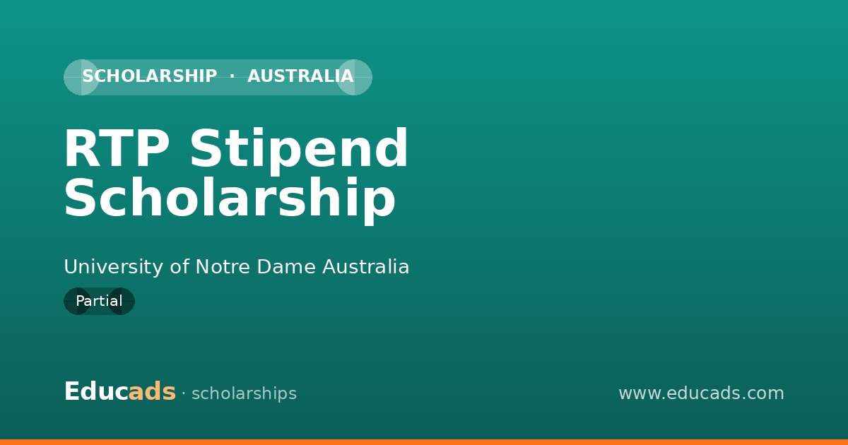 RTP Stipend Scholarship scholarship