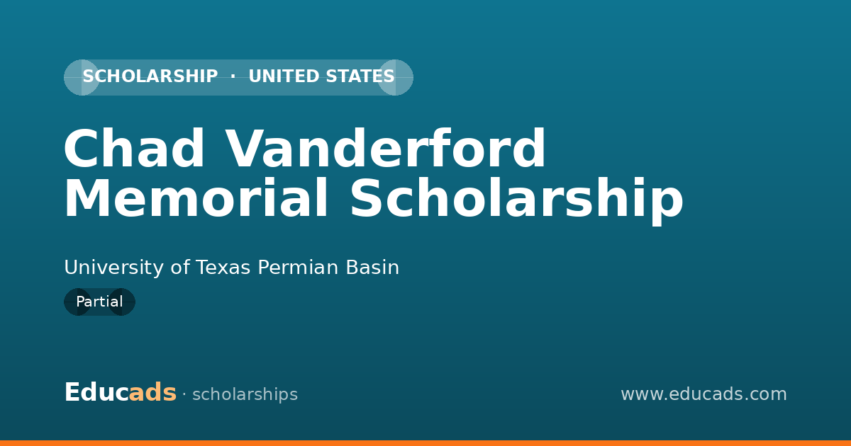 Chad Vanderford Memorial Scholarship scholarship