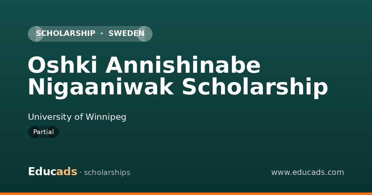 Oshki Annishinabe Nigaaniwak Scholarship scholarship
