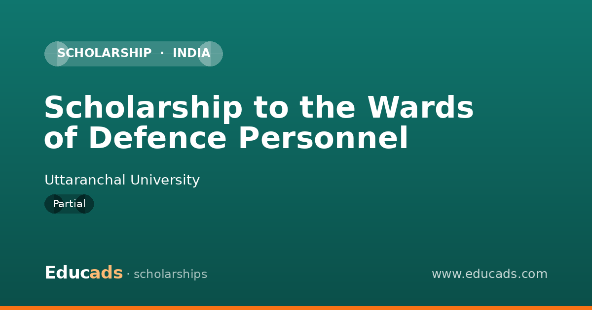 Scholarship to the Wards of Defence Personnel scholarship