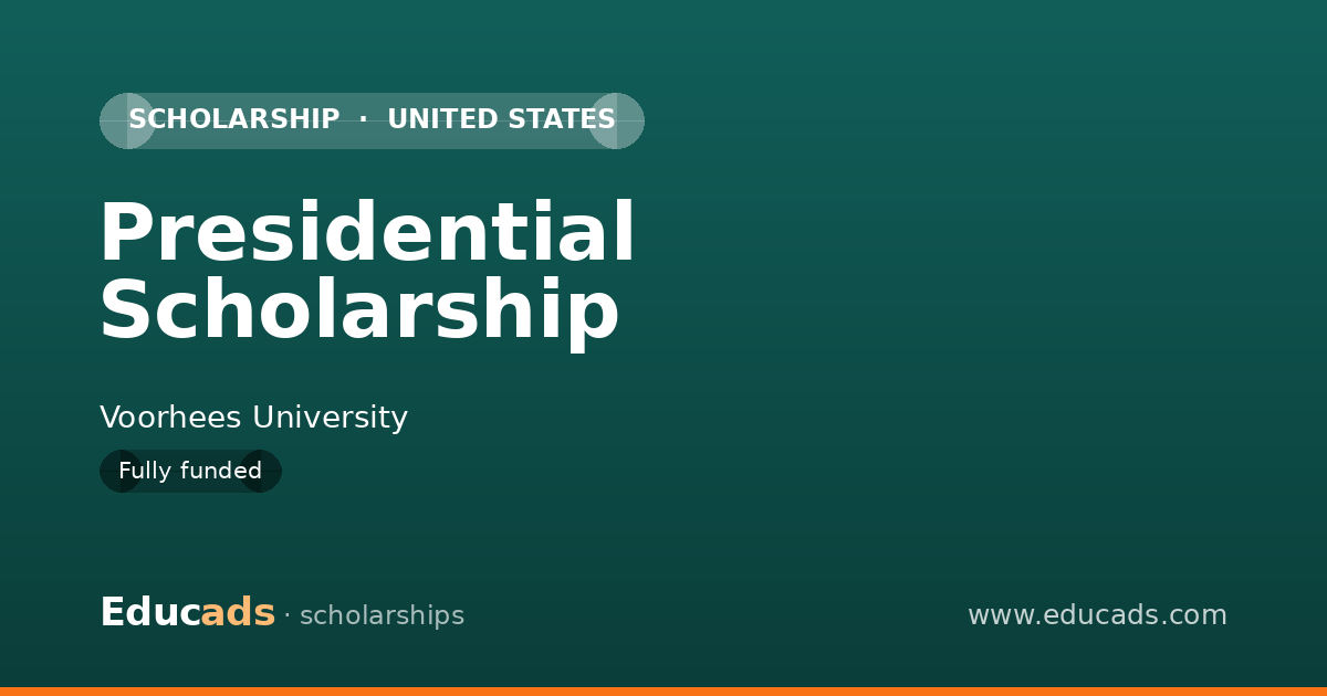 Presidential Scholarship scholarship
