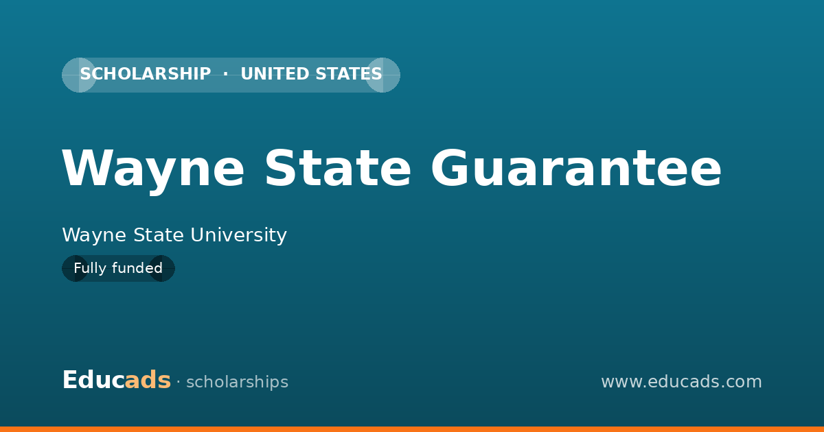 Wayne State Guarantee scholarship