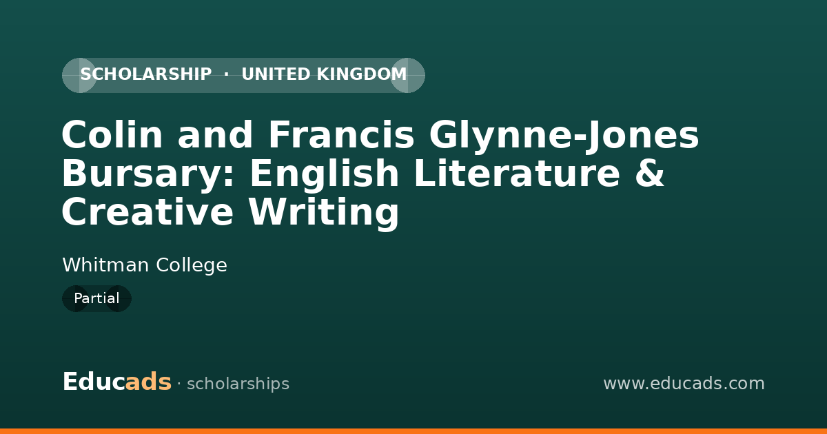 Colin and Francis Glynne-Jones Bursary: English Literature & Creative Writing scholarship