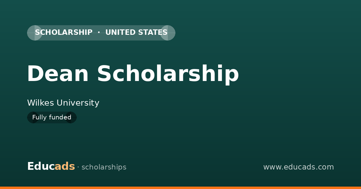 Dean Scholarship scholarship