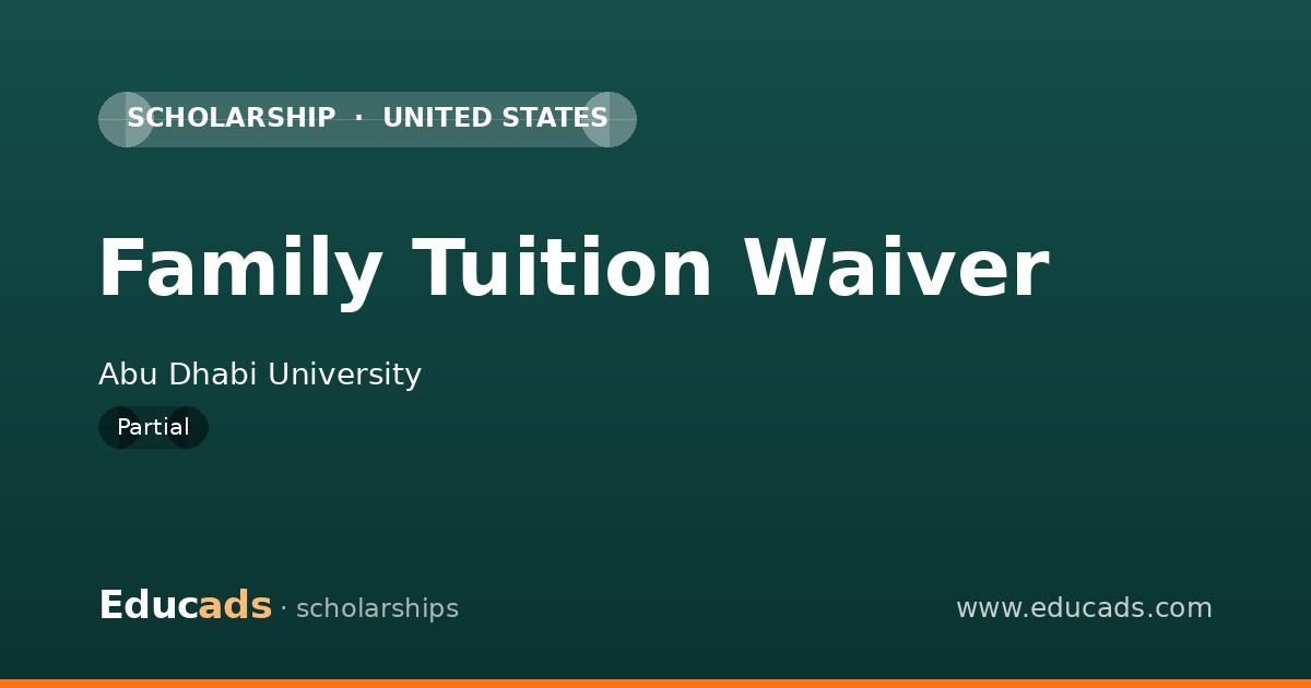 Family Tuition Waiver scholarship