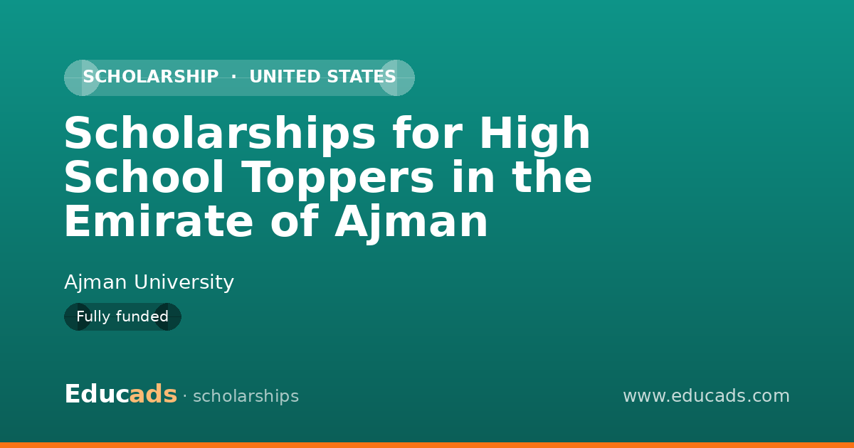 Scholarships for High School Toppers in the Emirate of Ajman scholarship