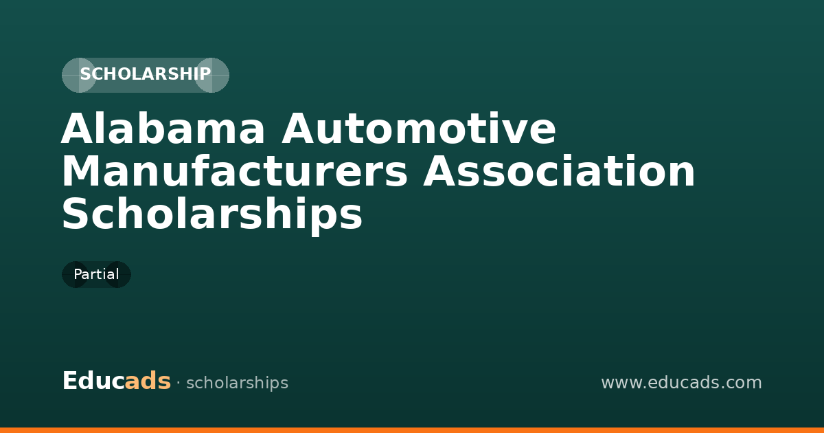 Alabama Automotive Manufacturers Association Scholarships scholarship