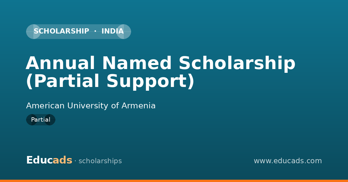 Annual Named Scholarship (Partial Support) scholarship