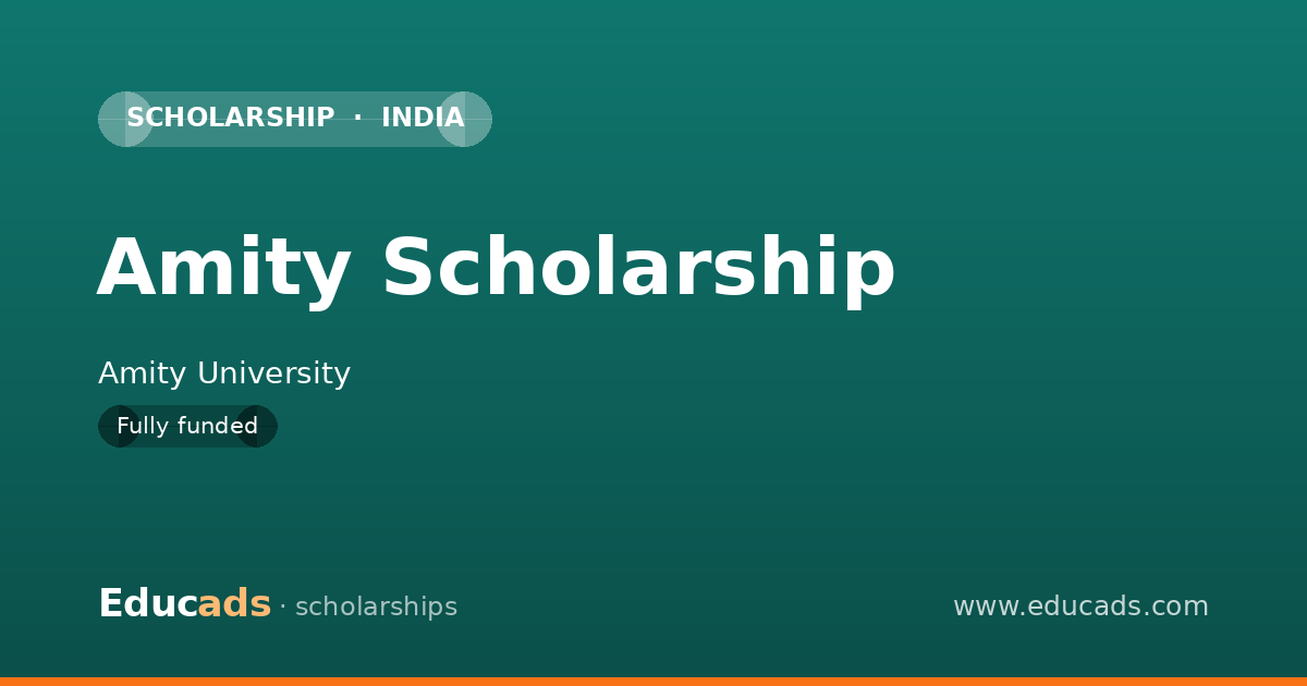 Amity Scholarship scholarship