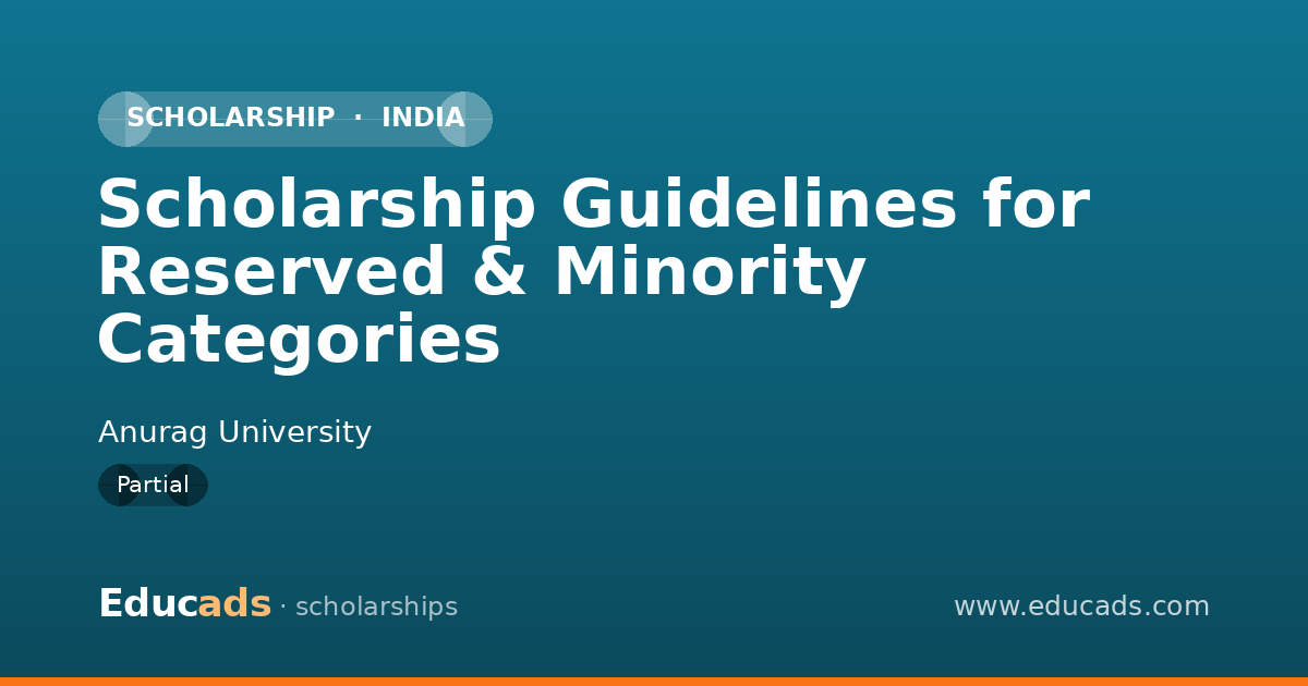 Scholarship Guidelines for Reserved & Minority Categories scholarship
