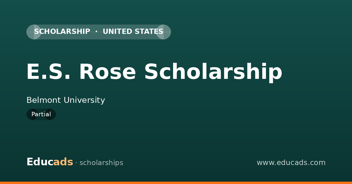 E.S. Rose Scholarship scholarship