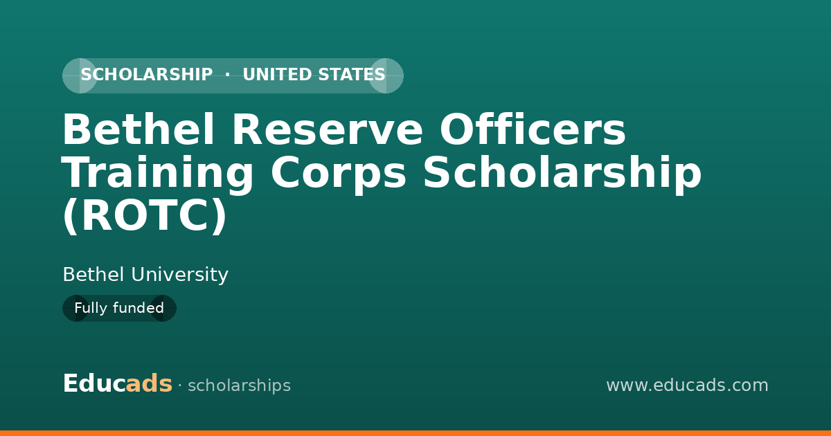 Bethel Reserve Officers Training Corps Scholarship (ROTC) scholarship