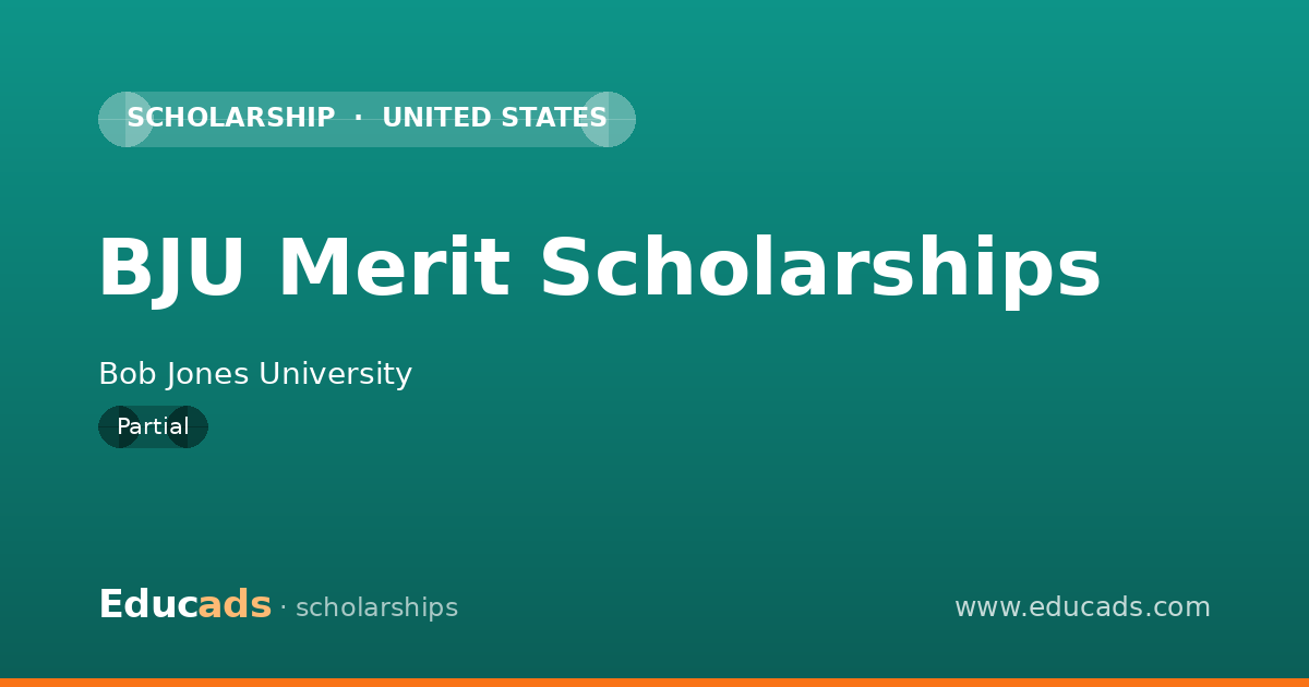 BJU Merit Scholarships scholarship