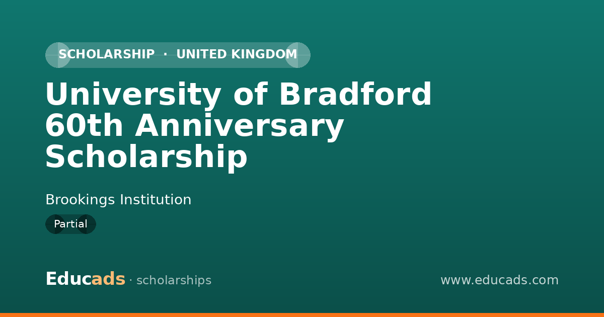University of Bradford 60th Anniversary Scholarship scholarship