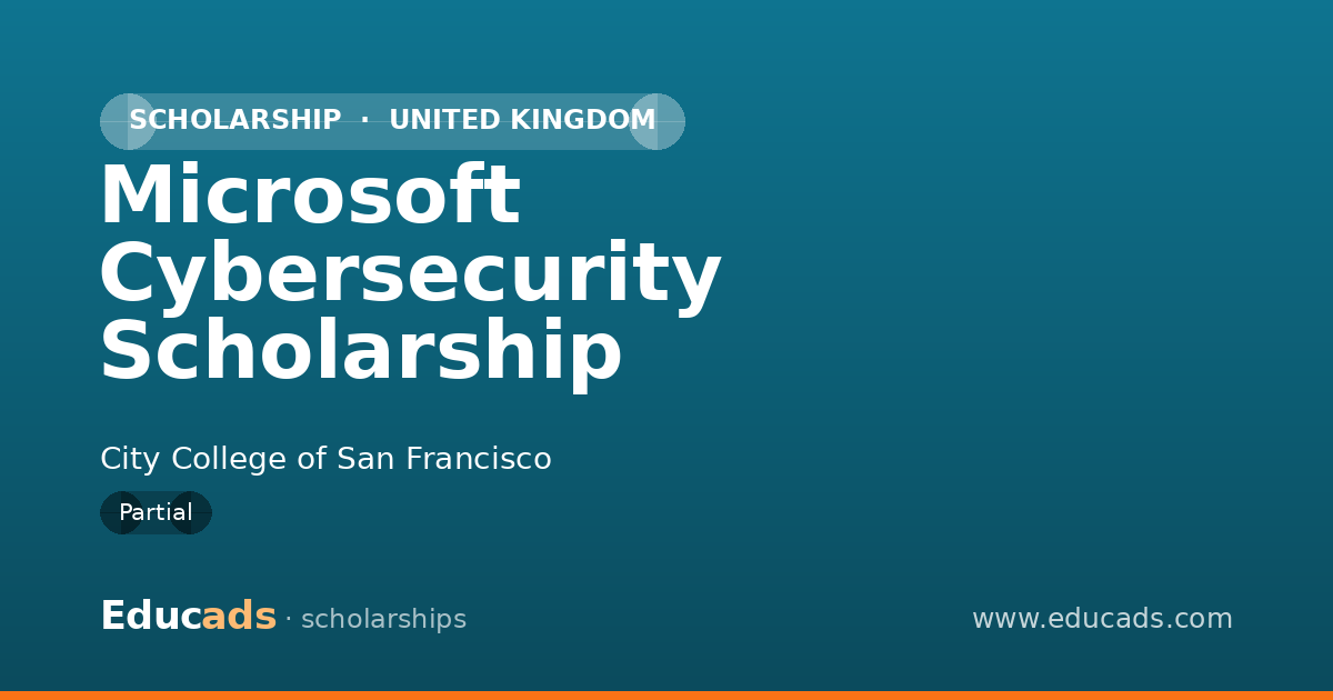 Microsoft Cybersecurity Scholarship scholarship