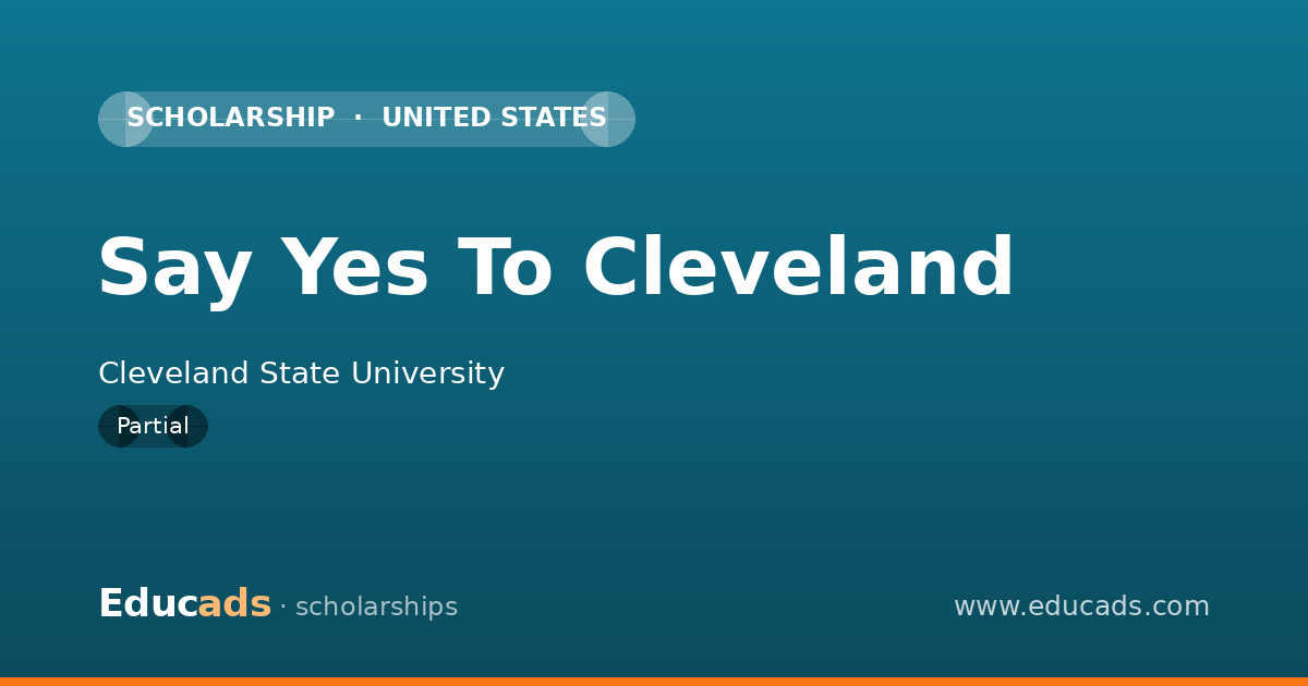 Say Yes To Cleveland scholarship