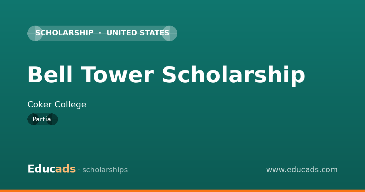 Bell Tower Scholarship scholarship