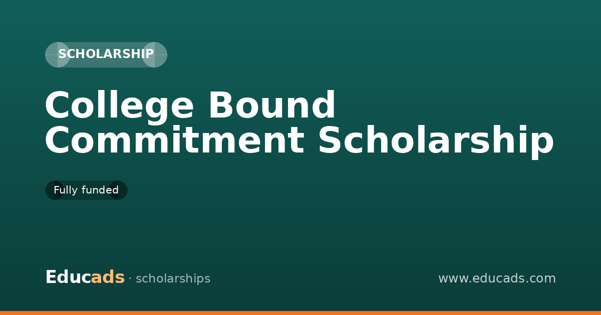 College Bound Commitment Scholarship scholarship
