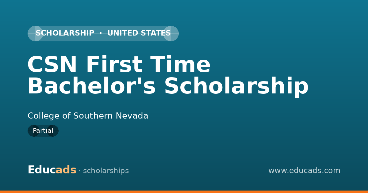 CSN First Time Bachelor's Scholarship scholarship