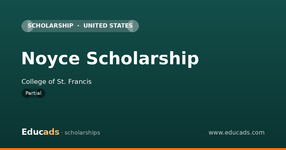 Noyce Scholarship scholarship