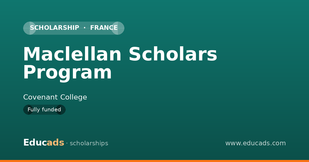 Maclellan Scholars Program scholarship