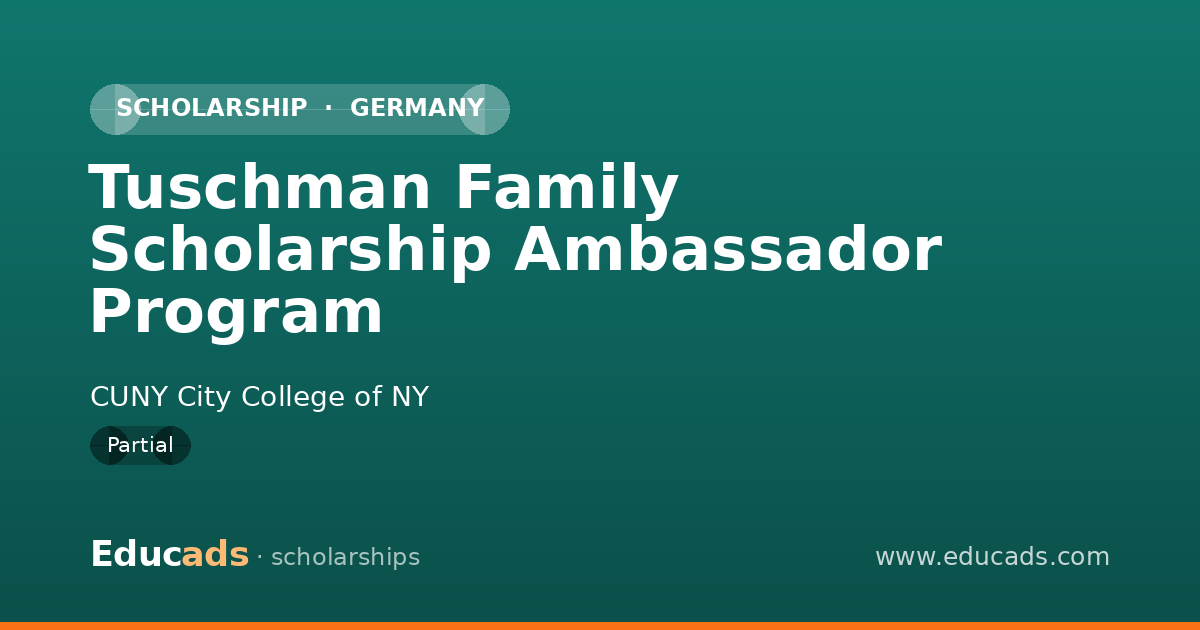 Tuschman Family Scholarship Ambassador Program scholarship