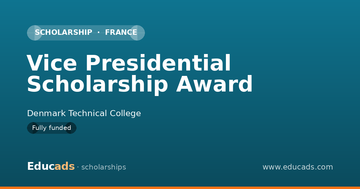 Vice Presidential Scholarship Award scholarship
