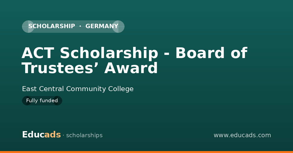 ACT Scholarship - Board of Trustees’ Award scholarship