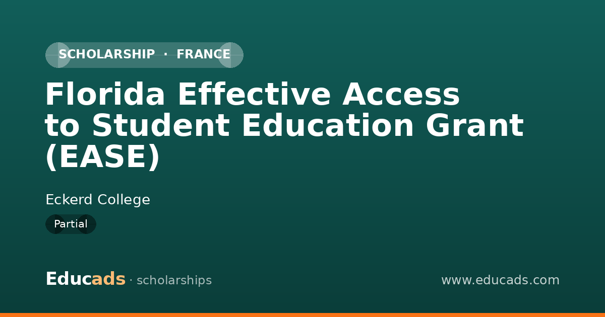 Florida Effective Access to Student Education Grant (EASE) scholarship