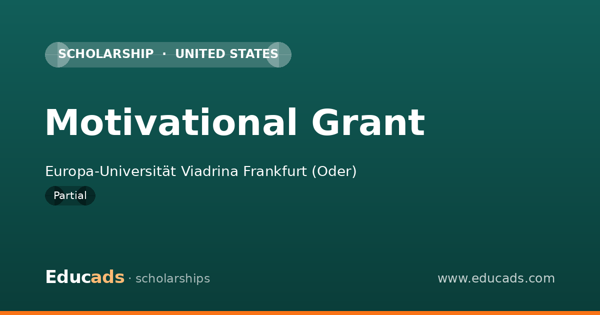 Motivational Grant scholarship