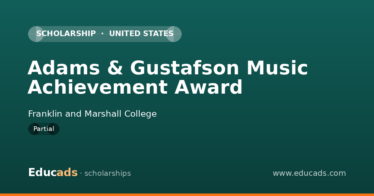 Adams & Gustafson Music Achievement Award scholarship
