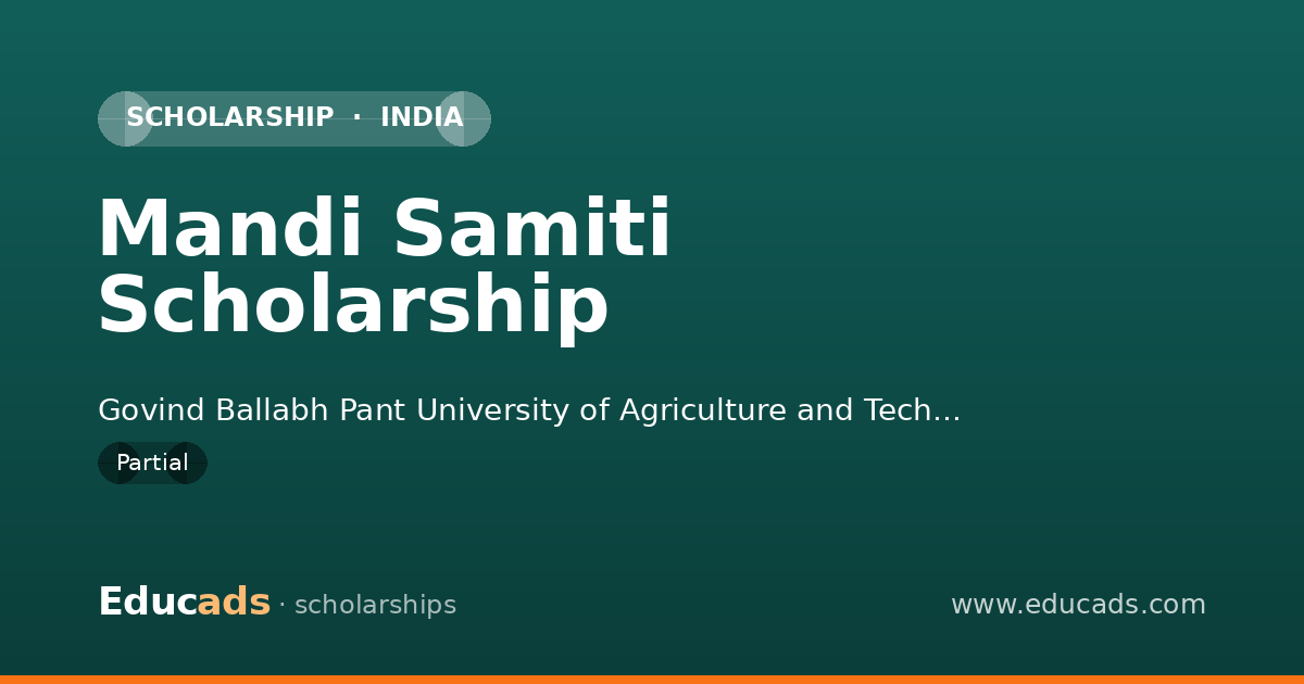 Mandi Samiti Scholarship scholarship
