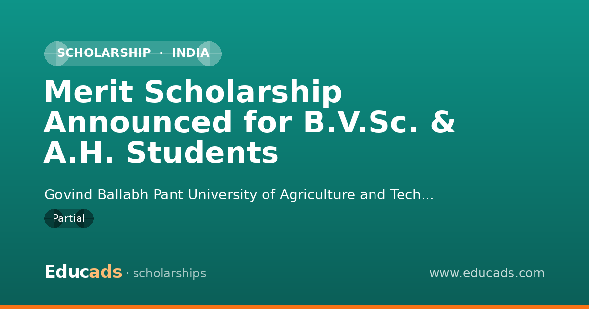 Merit Scholarship Announced for B.V.Sc. & A.H. Students scholarship